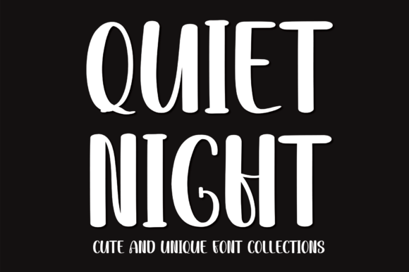 Quiet Night: A Cool Handwritten Font for Natural Design